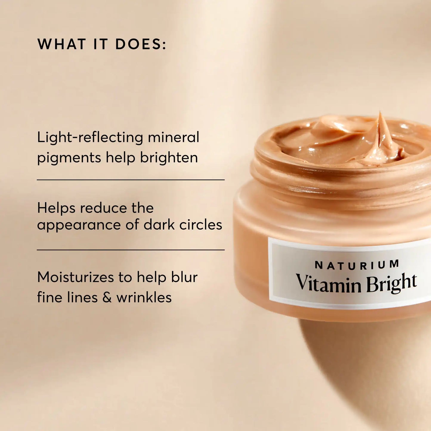 vitamin-bright-illuminating-eye-cream-t6 NATR-10084-Alt-Image-Vitamin-Bright-Illuminating-Eye-Cream-02_dfcf9055-c0e3-45b5-b9a7-421fb19204de.webp