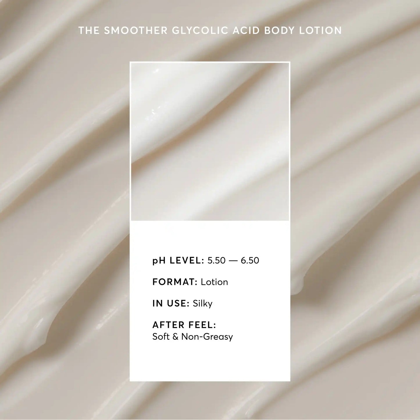 the-smoother-glycolic-acid-body-lotion-h1 NATR-40014-Alt-Image-The-Smoother-Glycolic-Acid-Body-Lotion-03.webp